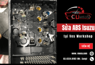 SỬA ABS ISUZU – SỬA CHỮA BẢO DƯỠNG Ô TÔ TẠI VES WORKSHOP