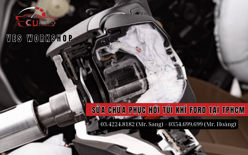 ĐỊA CHỈ SỬA CHỮA PHỤC HỒI HỆ THỐNG TÚI KHÍ FORD UY TÍN TẠI TPHCM 4 sửa chữa phục hồi hệ thống túi khí Ford
