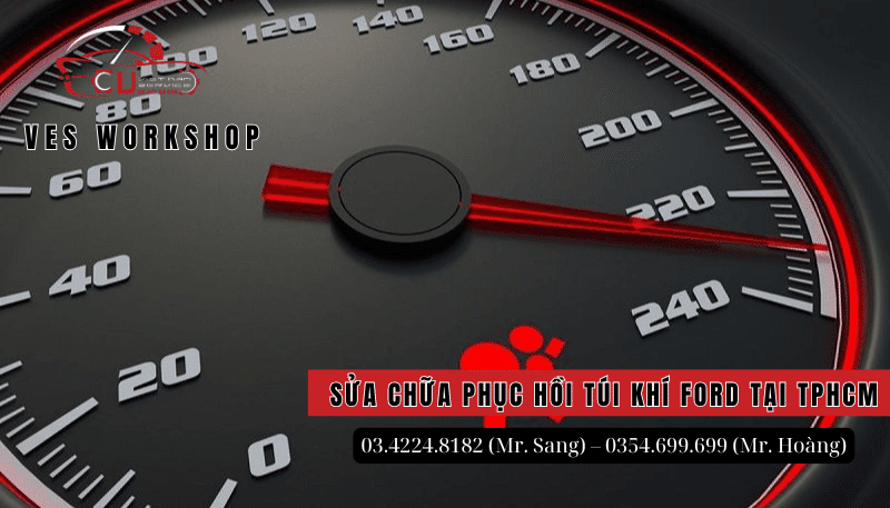 ĐỊA CHỈ SỬA CHỮA PHỤC HỒI HỆ THỐNG TÚI KHÍ FORD UY TÍN TẠI TPHCM 1 VES Workshop - Địa chỉ sửa chữa phục HỒI HỆ THỐNG túi khí Ford tại TPHCM