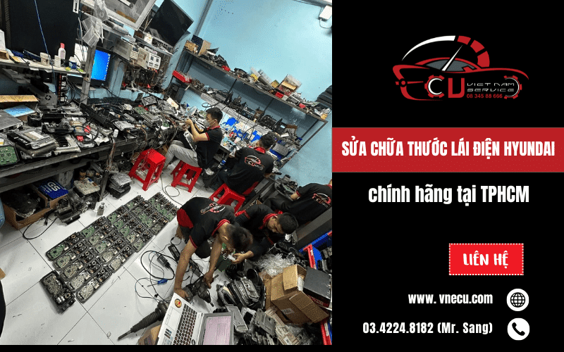 Ves Workshop - Gara sửa chữa thước lái điện Hyundai chính hãng tại TPHCM